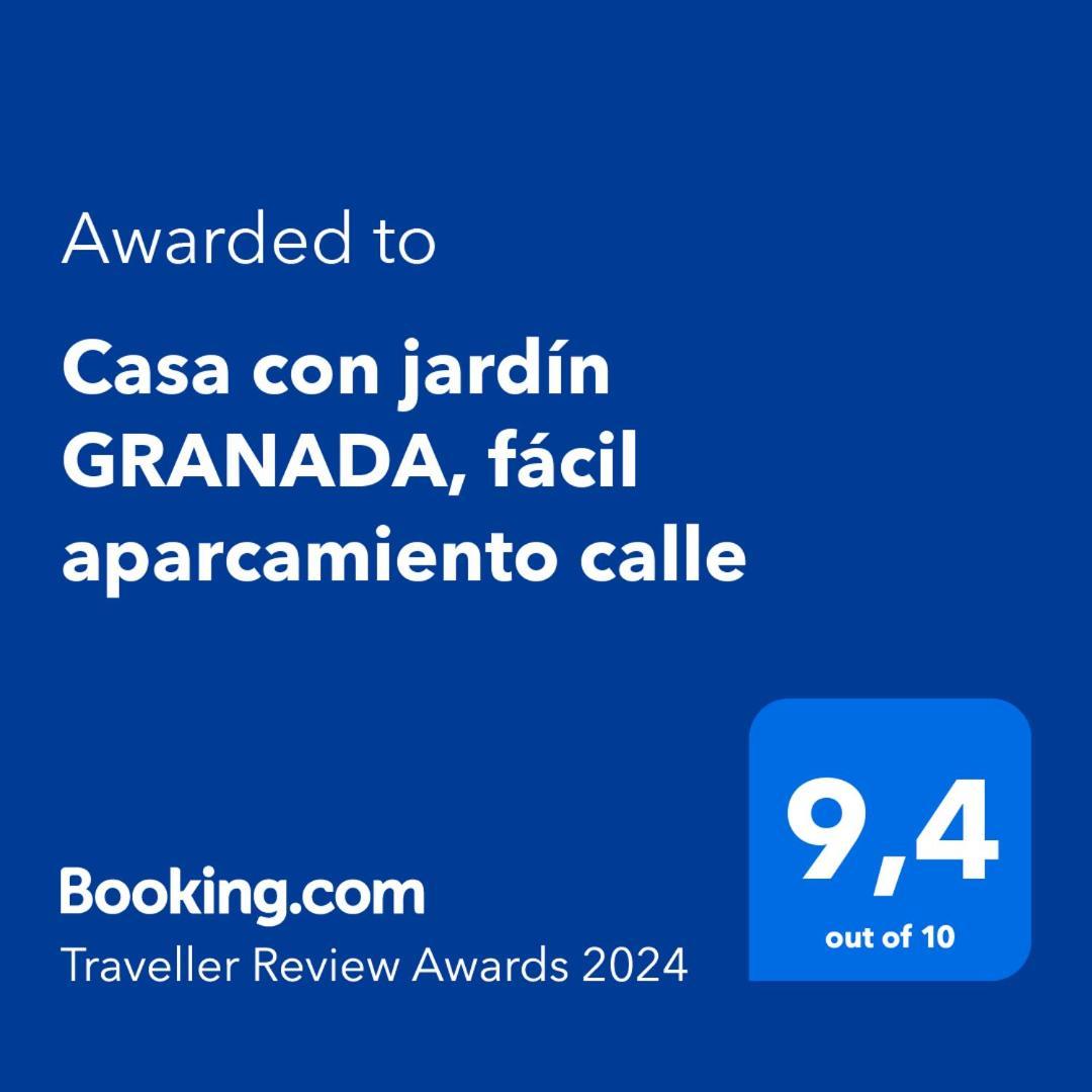 Сasa de vacaciones Casa con jardín GRANADA, fácil aparcamiento calle